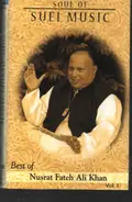 Nusrat Fateh Ali Khan - Soul Of Sufi Music - Best Of Vol. 1