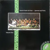 Nusrat Fateh Ali Khan - Qawwal And Party Volume Two