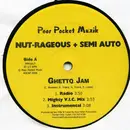 12'' - Nut-rageous - Ghetto Jam
