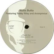 12'' - Nutta Butta - Freak Out