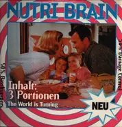 Nutri Brain - The World Is Turning