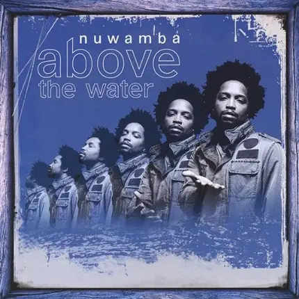Nuwamba - Above The Water