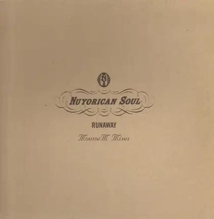 Nuyorican Soul - Runaway (Mousse T. Remixes)