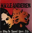 LP - NV Le Anderen - A Way To Spend Your Life