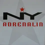 7'' - NY - Adrenalin