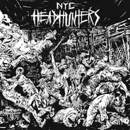NYC Headhunters - The Rage Of The City