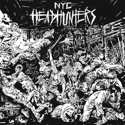 NYC Headhunters - The Rage Of The City