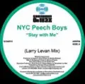 NYC Peech Boys - Stay With Me / It's In The Rhythm