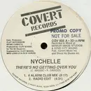 12'' - Nychelle - There's No Getting Over You
