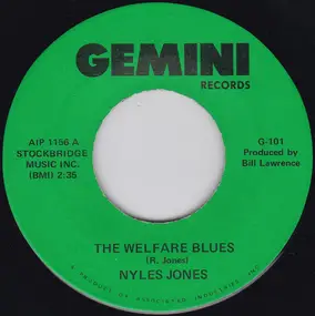 Nyles Jones - The Welfare Blues / Your Poodle Dog