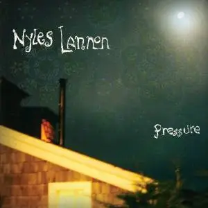 Nyles Lannon - Pressure