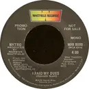 7inch Vinyl Single - Nytro - I Paid My Dues