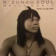 N'Zongo Soul - Walla Music