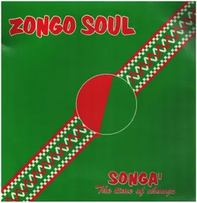 N'Zongo Soul - Songa' (The Time Of Change)