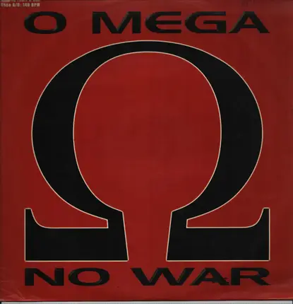 O Mega - No War