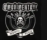 O Movimento - Respeito E Rock