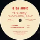 12inch Vinyl Single - O Da Addict - Pussy / Bitch Vs Nigga - Still Sealed
