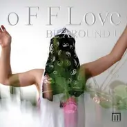 o F F - Probably Love