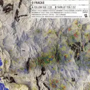 7inch Vinyl Single - O Fracas - Follow Sue