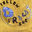 7inch Vinyl Single - O Fracas - Follow Sue