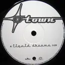 12'' - O-Town - Liquid Dreams
