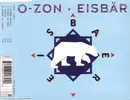 CD Single - O-Zon - Eisbär