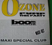 12inch Vinyl Single - O-Zone - Pump This Party
