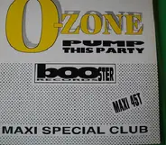 O-Zone - Pump This Party
