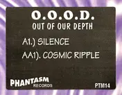 O.O.O.D. - Silence / Cosmic Ripple