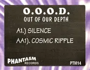 O.O.O.D. - Silence / Cosmic Ripple