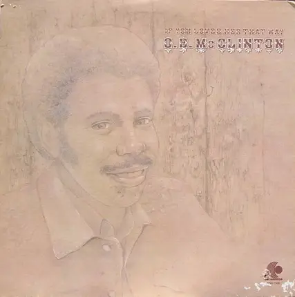 O.B. McClinton - If You Loved Her That Way