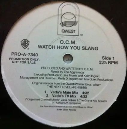 O.C.M. - Watch How You Slang