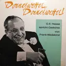 7inch Vinyl Single - O.E. Hasse Spricht Gedichte Von Frank Wedekind - Donnerwetter, Donnerwetter! - Mono