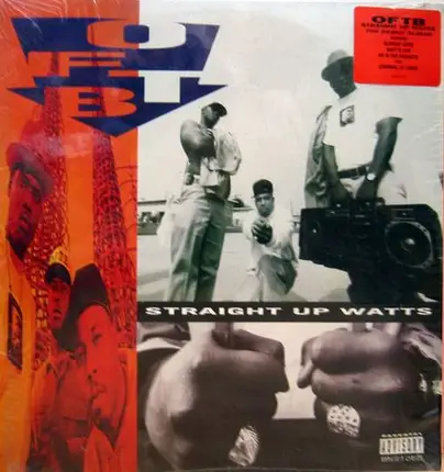 O.F.T.B. - Straight Up Watts