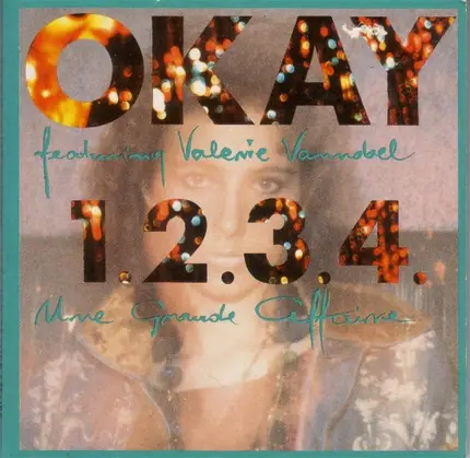 O.K. Featuring Valérie Vannobel - 1.2.3.4. Une Grande Affaire