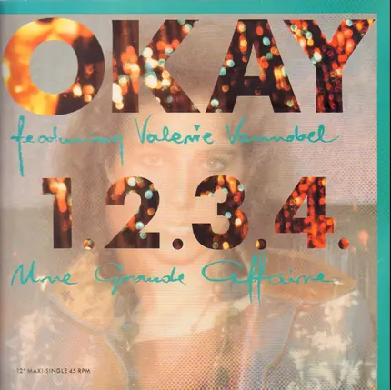 O.K. Featuring Valérie Vannobel - 1.2.3.4. Une Grande Affaire