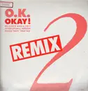 12inch Vinyl Single - O.K. - Okay! (Remix)