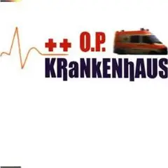 O.P. - Krankenhaus