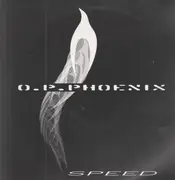 12inch Vinyl Single - O.P. Phoenix - Speed