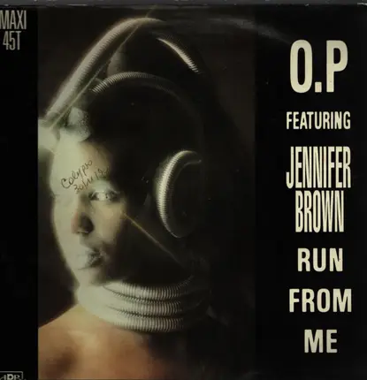 O.P - Run From Me