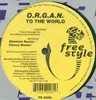 12inch Vinyl Single - O.R.G.A.N. - To The World