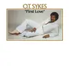 LP - O.T. Sykes - First Love