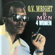 O.V. Wright - 8 Men 4 Women