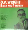 LP - O.V. Wright - 8 Men and 4 Women - still sealed