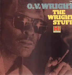 O.V.Wright - The Wright Stuff