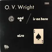 O.V. Wright - A Nickel And A Nail And Ace Of Spades