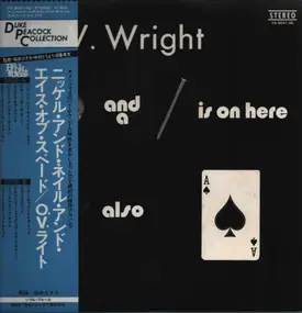 O.V. Wright - A Nickel & A Nail & The Ace Of Spades