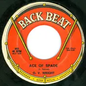 O.V. Wright - Ace Of Spade / Afflicted