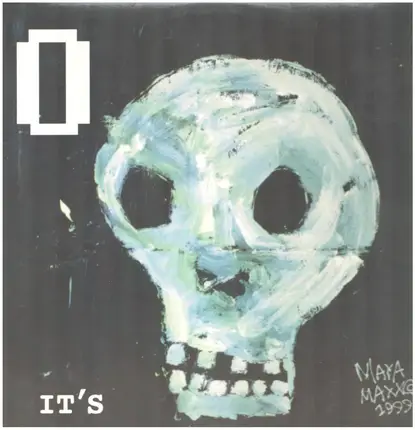 O - It's