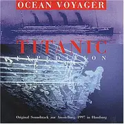 CD - Ocean Voyager - Titanic Expedition